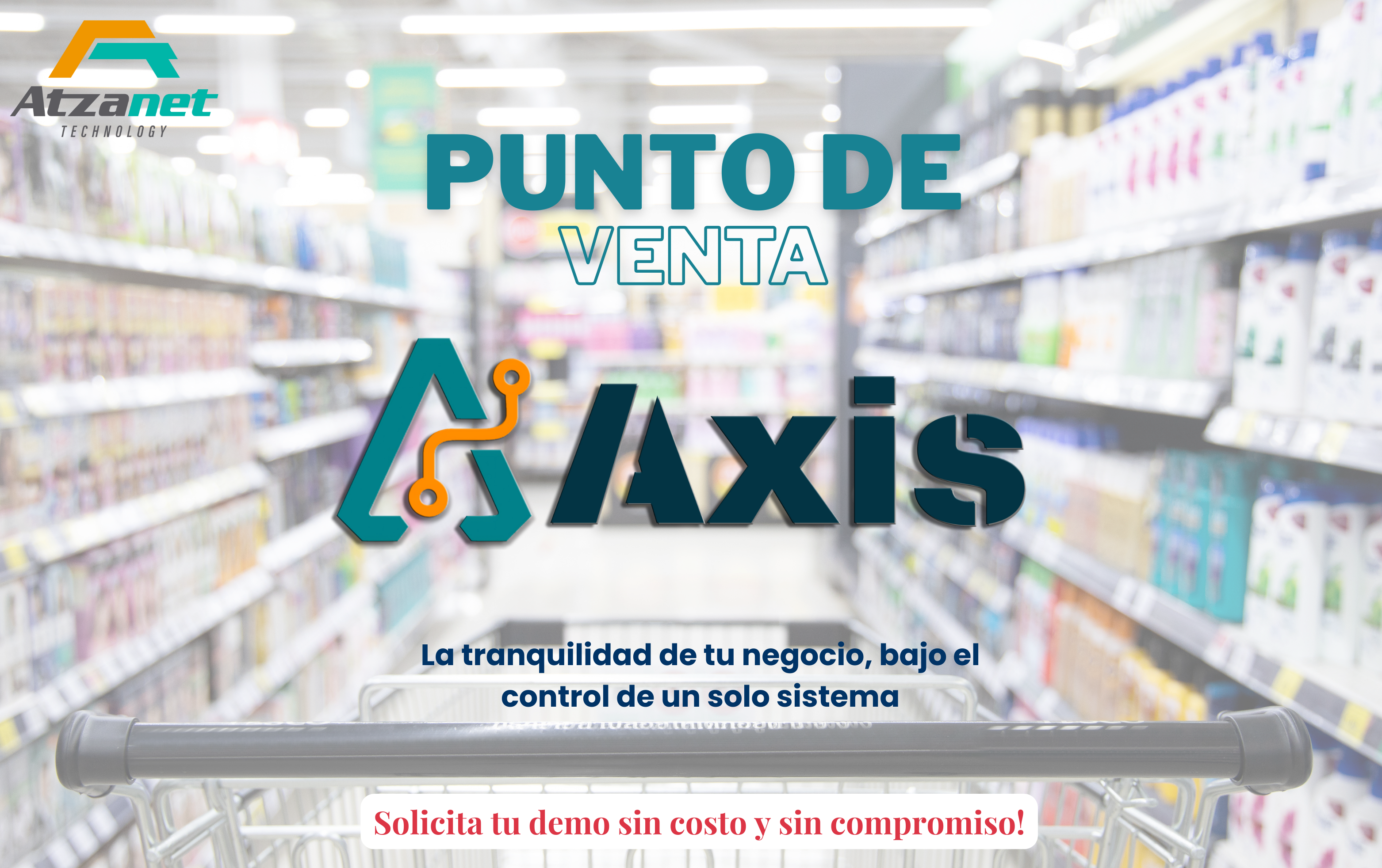 Vista del punto de venta AXIS